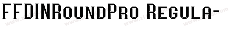 FFDINRoundPro Regula字体转换